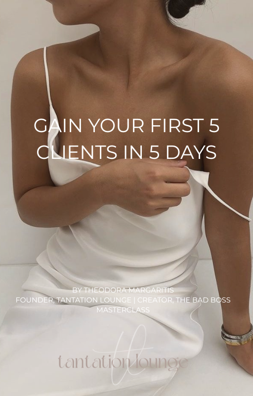 Gain Your First 5 Clients in 5 Days